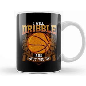 Baskı Dükkanı I Will Dribble And Shut You Up Basketball Player Kupa