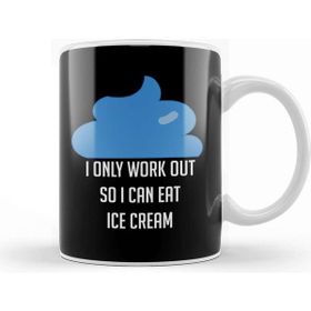 Baskı Dükkanı I Workout Because Ice Cream Funny Exercise Kupa