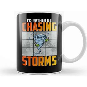 Baskı Dükkanı Id Rather Be Chasing Storms Stormchaser Tornado Kupa