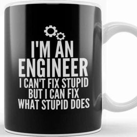 Baskı Dükkanı I'm An Engineer I Can't Fix Stupid Funny Engineering 04 Beyaz Porselen Kupa Bardak