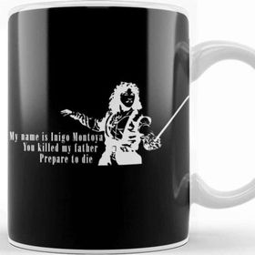 Baskı Dükkanı Inigo Montoya You Killed My Father Quote The Princess Bride Kupa