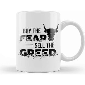Baskı Dükkanı Investing Buy The Fear Sell The Greed Stock Market Kupa