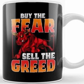 Baskı Dükkanı Investing Buy The Fear Sell The Greed Stock Market Kupa
