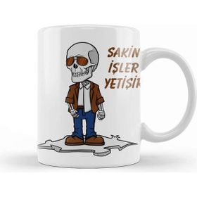 Baskı Dükkanı İşler Güçler Sakin Işler Yetişir Komik Kupa