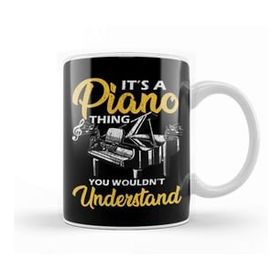 Baskı Dükkanı It S A Piano Thing You Wouldn T Understand Pianist Kupa