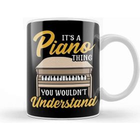 Baskı Dükkanı Its A Piano Thing You Wouldnt Understand Pianist Kupa