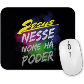 Baskı Dükkanı Jesus Nesse Nome Ha Poder Mouse Pad