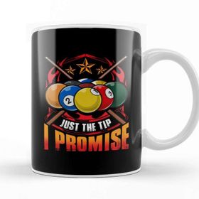 Baskı Dükkanı Just the Tip I Promise Pool Cue Billiards Pun Kupa