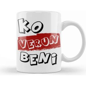 Baskı Dükkanı Karadeniz Sözleri Yaaa Bi Koverun Beni 01 Kupa
