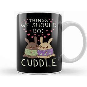 Baskı Dükkanı Kawaii Things We Should Do Cuddle Anime Animals Kupa