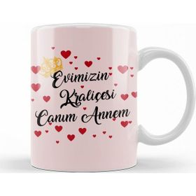 Baskı Dükkanı KB10508 Evimizin Kraliçesi Canım Annem Porselen Kupa Bardak