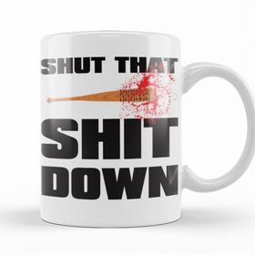 Baskı Dükkanı KB11389 Negan Shut That Shıt Down Porselen Kupa Bardak