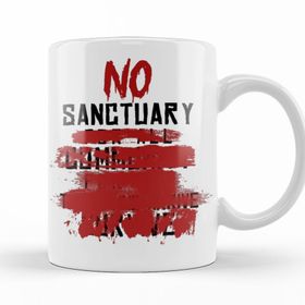 Baskı Dükkanı KB11425 No Sanctuary Porselen Kupa Bardak