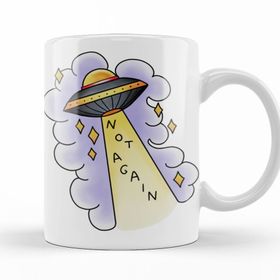 Baskı Dükkanı KB11431 Not Again Ufo Porselen Kupa Bardak