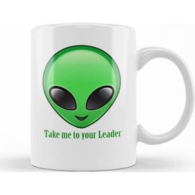 Baskı Dükkanı KB11889 Take Me To Your Leader Alien Uzaylı Porselen Kupa Bardak