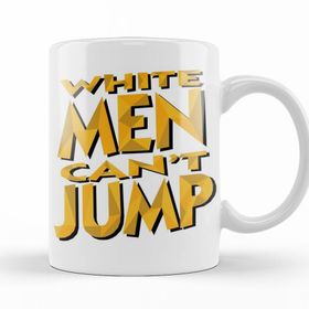 Baskı Dükkanı KB12185 White Men Cant Jump Porselen Kupa Bardak