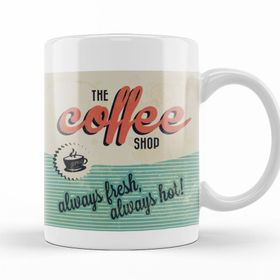 Baskı Dükkanı KB12377 Coffee Always Fresh Always Porselen Kupa Bardak