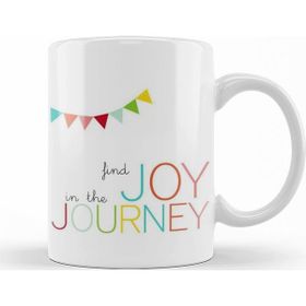 Baskı Dükkanı KB12429 Find Joy In The Journey Porselen Kupa Bardak