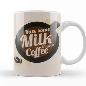Baskı Dükkanı KB12462 Have Some Milk On Your Coffee Porselen Kupa Bardak