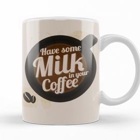 Baskı Dükkanı KB12462 Have Some Milk On Your Coffee Porselen Kupa Bardak