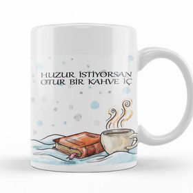 Baskı Dükkanı KB12465 Huzur Istiyorsan Kahve Iç Porselen Kupa Bardak