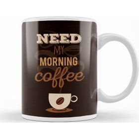 Baskı Dükkanı KB12550 Need My Morning Coffe Porselen Kupa Bardak