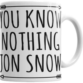 Baskı Dükkanı KB2050 You Know Nothing Porselen Kupa Bardak