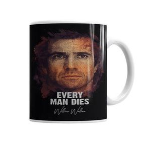 Baskı Dükkanı KB2221 Every Man Dıies William Wallace Porselen Kupa Bardak