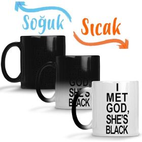 Baskı Dükkanı KB2306 I Met God Shes Black Porselen Kupa Bardak
