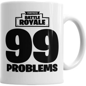 Baskı Dükkanı KB2394 Fortnite 99 Problems Porselen Kupa Bardak