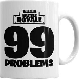 Baskı Dükkanı KB2394 Fortnite 99 Problems Porselen Kupa Bardak