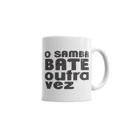 Baskı Dükkanı KB2513 O Samba Bate Outra Vez Porselen Kupa Bardak
