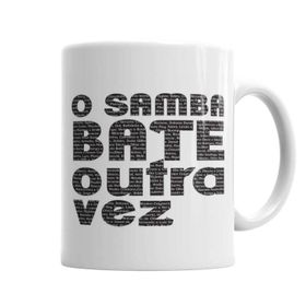 Baskı Dükkanı KB2513 O Samba Bate Outra Vez Porselen Kupa Bardak