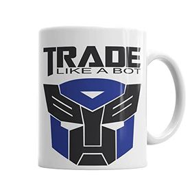 Baskı Dükkanı KB2711 Trade Like A Bot Porselen Kupa Bardak