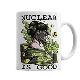Baskı Dükkanı KB3119 Nuclear Is Good Porselen Kupa Bardak