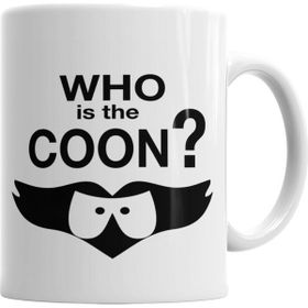 Baskı Dükkanı KB3305 Who Is The Coon Porselen Kupa Bardak