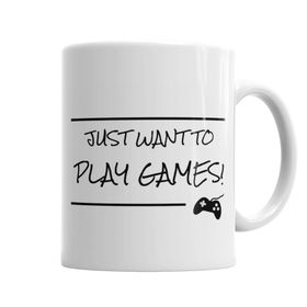 Baskı Dükkanı KB3869 Just Want To Play Games Porselen Kupa Bardak