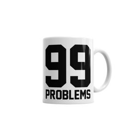 Baskı Dükkanı KB4497 99 Problems Porselen Kupa Bardak