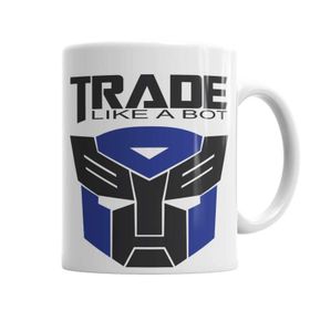 Baskı Dükkanı KB5428 Trade Like A Bot Porselen Kupa Bardak