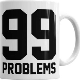 Baskı Dükkanı KB5544 99 Problems Porselen Kupa Bardak
