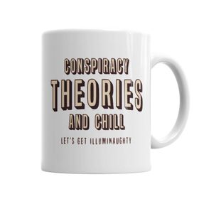Baskı Dükkanı KB5869 Conspiracy Theories And Chill Porselen Kupa Bardak