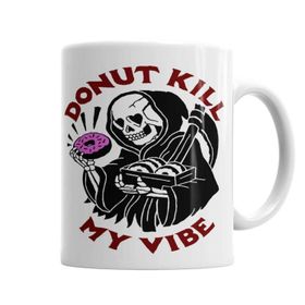 Baskı Dükkanı KB5954 Donut Kill My Vibe Porselen Kupa Bardak
