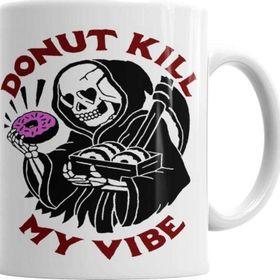 Baskı Dükkanı KB5954 Donut Kill My Vibe Porselen Kupa Bardak