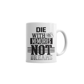 Baskı Dükkanı KB5979 Die With Memories White Porselen Kupa Bardak
