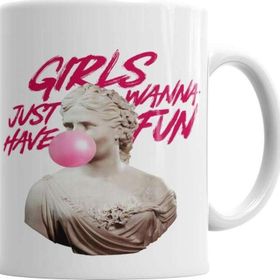 Baskı Dükkanı KB6163 Girls Just Wanna Have Fun Porselen Kupa Bardak