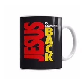 Baskı Dükkanı KB6247 Jesus Is Coming Back Porselen Kupa Bardak