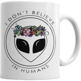 Baskı Dükkanı KB672 I Dont Belıeve In Humans Porselen Kupa Bardak