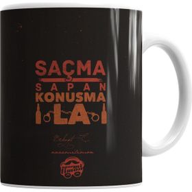 Baskı Dükkanı KB7539 Behzat Ç Saçma Sapan Konuşma La Porselen Kupa Bardak