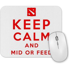 Baskı Dükkanı Keep Calm And Mid Or Feed Mouse Pad