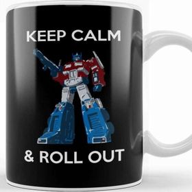 Baskı Dükkanı Keep Calm And Roll Out Keep Calm And Roll Out Transformers Porselen Beyaz Kupa Bardak